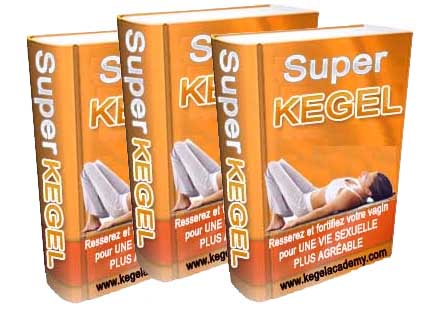 Super Kegel | L'unique programme d'exercices de rééducation périnéale prouvé pour resserrer votre, fortifier et tonifier vos muscles intimes